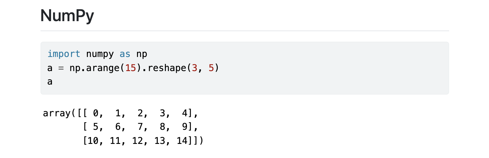 Screen shot of rendered NumPy section of Jupyter notebook which shows the code and the resulting array.