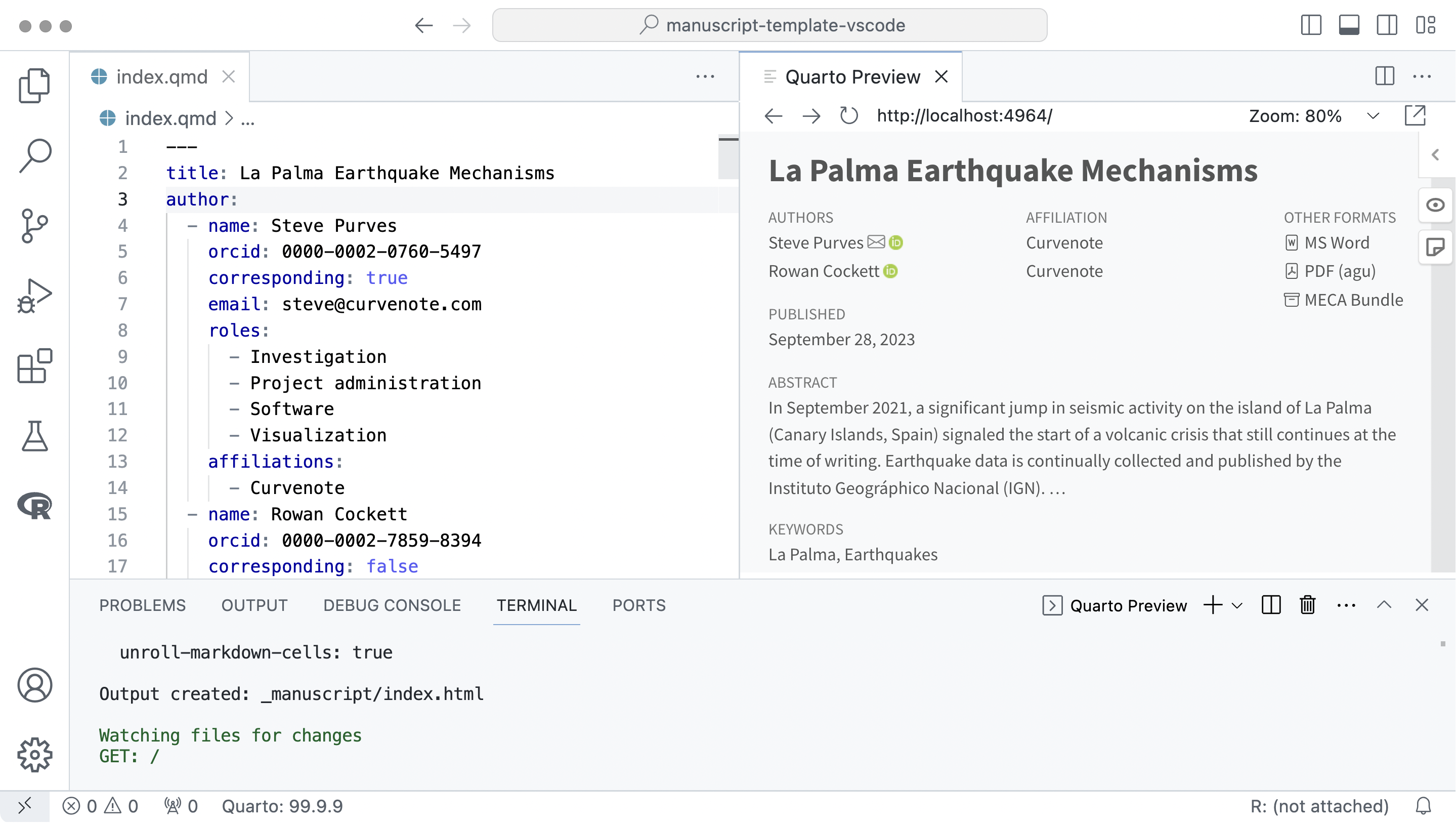 Screenshot of VS Code.  Open in an Editor pane is a file called index.qmd with the text, title: La Palma Earthquake Mechanisms. In the Quarto Preview pane is an article webpage with the title La Palma Earthquake Mechanisms.