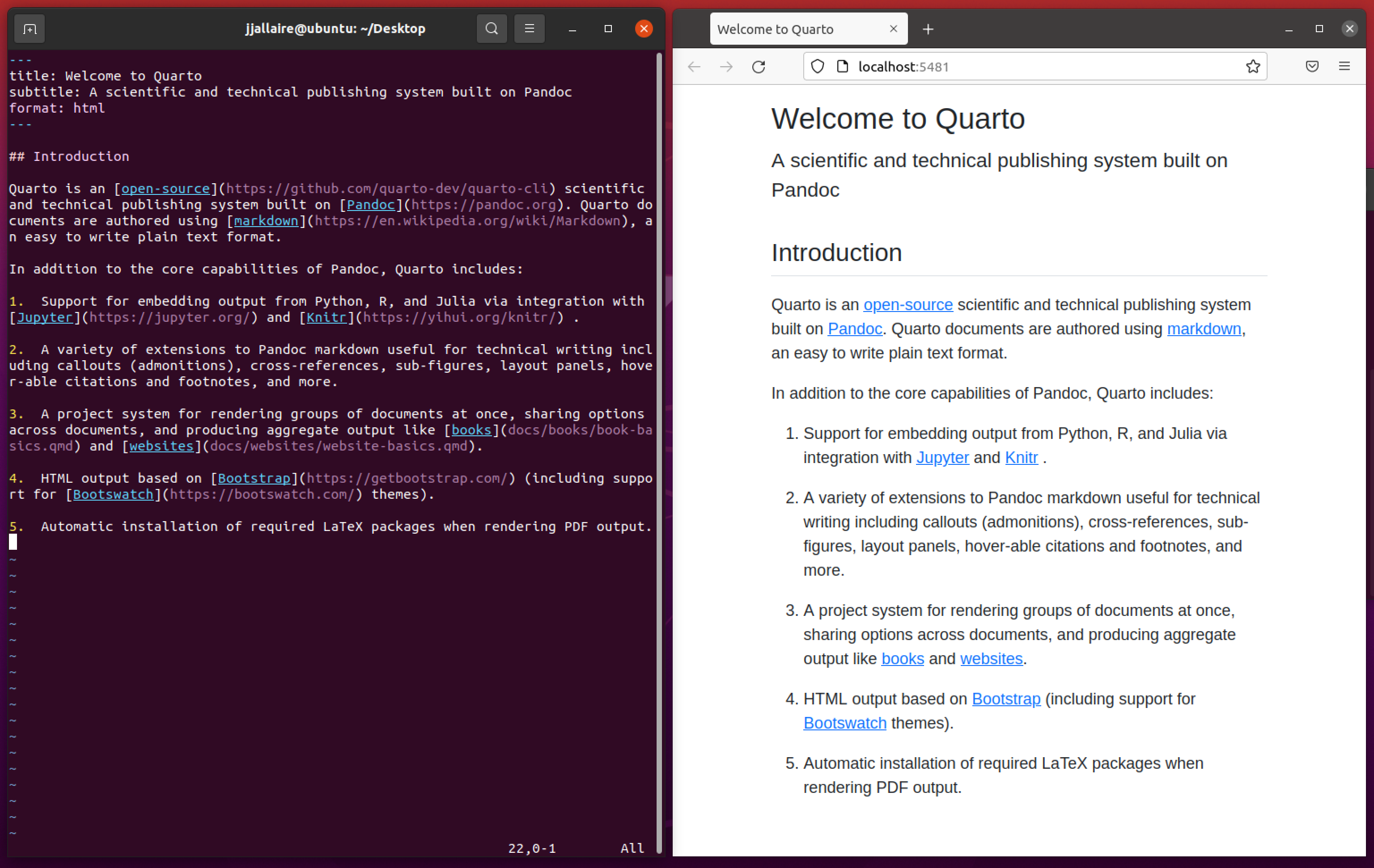 Two application windows arranged side by side. A Quarto document that contains the contents of the Welcome page of this website is open on the right. The contents of this document are rendered in a web browser by Quarto in the window on the right.