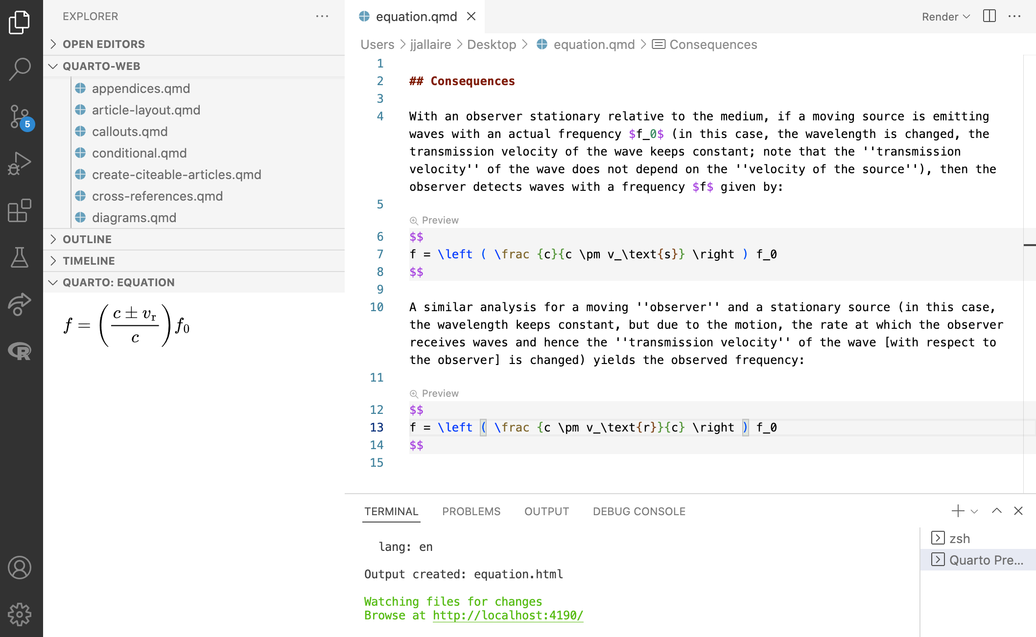 Quarto document open in VS Code with a LaTeX equation shown in the 'Quarto Equation' section of the panel to the left of the document.